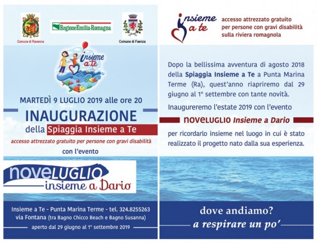  La spiaggia "Insieme a te" Una spiaggia a Punta Marina (Ra), un accesso al mare, libero ma attrezzato, sicuro e gratuito per disabili, anche gravi, come i malati di SLA. Servizi e ausili pensati appositamente per gli ospiti e le loro famiglie, aiutati e supportati dai volontari dell'Associazione "Insieme a te".