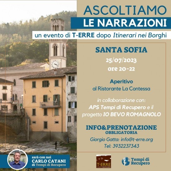 Il Racconto è una delle parole chiavi oltreché: Paesaggio, Cultura, Cucina, del Progetto Itinerari nei Borghi della Romagna. Ascoltiamo le narrazioni dei suoi abitanti! Sarà presente Carlo Catani, fondatore e docente dell'Università di Scienze Gastronomiche di Pollenzo.