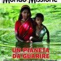 Articolo uscito su Mondo e Missione di agosto-settembre 2015 Articolo uscito su Mondo e Missione di agosto-settembre 2015